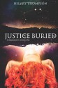 Justice Buried - Hilary Thompson