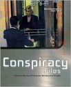 Conspiracy Files - David Southwell, Sean Twist