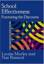 School Effectiveness: Fracturing the Discourse (Master Classes in Education) - Louise Morley, Naz Rassool