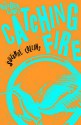 Catching Fire (Hunger Games Trilogy) - Suzanne Collins