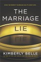 The Marriage Lie - Kimberly Belle