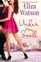 Under Her Spell - Eliza Watson