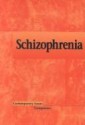 Schizophrenia (Contemporary Issues Companion Series) - Scott Barbour