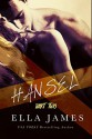 Hansel 2: An Erotic Fairy Tale - Ella James