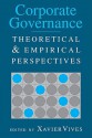 Corporate Governance: Theoretical and Empirical Perspectives - Xavier Vives