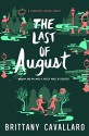 The Last of August (Charlotte Holmes Novel) - Brittany Cavallaro