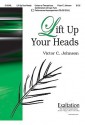 Lift Up Your Heads - Victor C. Johnson