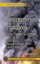 The Counterterrorism Handbook: Tactics, Procedures, and Techniques (Practical Aspects of Criminal and Forensic Investigations) - Frank Bolz Jr., Kenneth J. Dudonis, David P. Schulz