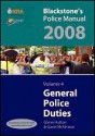 General Police Duties: v. 4 (Blackstone's Police Manuals) - Glenn Hutton, Gavin McKinnon