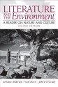 Literature and the Environment: A Reader on Nature and Culture (2nd Edition) - Lorraine Anderson, Scott P. Slovic, John P. O'Grady