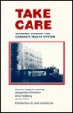 Take Care: Warning Signals for Canada's Health System - Pat Armstrong, Hugh Armstrong