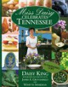 Miss Daisy Celebrates Tennessee - Daisy King, James A. Crutchfield