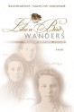 Like a Bird Wanders: A Novel (The McLeod Familly Saga) - Sharon Bernash Smith, Linda Reinhardt, Rosanne Croft