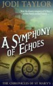 A Symphony of Echoes - Jodi Taylor