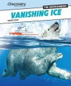 Vanishing Ice - Robert Coupe