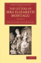 The Letters of Mrs Elizabeth Montagu: With Some of the Letters of her Correspondents (Cambridge Library Collection - Literary Studies) (Volume 2) - Elizabeth Montagu, Matthew Montagu