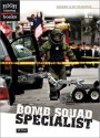 Bomb Squad Specialist (High Interest Books) - Jil Fine