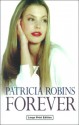 Forever - Patricia Robins