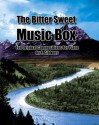 The Bitter Sweet Music Box: Ten Original Compositions for Piano by E. Gibbons - E. Gibbons