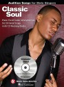 Classic Soul: Audition Songs for Male Singers [With CD (Audio)] - Music Sales