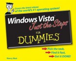 Windows Vista Just the Steps for Dummies - Nancy C. Muir