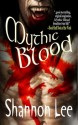 Mythic Blood - Shannon Lee