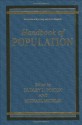 Handbook of Population (Handbooks of Sociology and Social Research) - Dudley L. Poston Jr., Michael Micklin