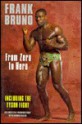 Frank Bruno: From Zero to Hero - Norman Giller