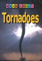 Read about Tornadoes - Anna Claybourne