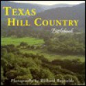 Texas Hill Country - Richard Reynolds