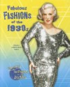 Fabulous Fashions of the 1930s - Felicia Lowenstein Niven