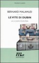 Le vite di Dubin - Bernard Malamud, Bruno Oddera, Giovanni Garbellini, Cynthia Ozick