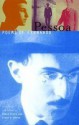 Selected Poems by Fernando Pessoa,: Including Poems by His Heteronyms: Alberto Caeiro, Ricardo Reis [And] Alvaro de Campos, as Well as Some of His Eng - Fernando Pessoa, Alberto Caeiro, Ricardo Reis, Álvaro de Campos