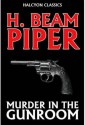 Murder in the Gunroom - H. Beam Piper