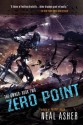 Zero Point: 2 (The Owner) - Neal Asher