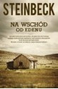 Na wschód od Edenu - John Steinbeck