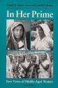 In Her Prime: NEW VIEWS OF MIDDLE-AGED WOMEN - Virginia Kerns