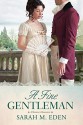 A Fine Gentleman - Sarah M. Eden