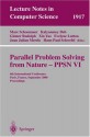 Parallel Problem Solving from Nature-Ppsn VI: 6th International Conference, Paris, France, September 18-20 2000 Proceedings - Marc Schoenauer, Xin Yao, Evelyne Lutton, Kalyanmoy Deb, Juan Julian Merelo, Günther Rudolph