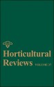 Horticultural Reviews, Volume 37 - Jules Janick