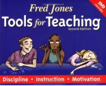 Fred Jones Tools for Teaching - Fredric H. Jones, Brian W. Jones