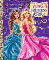 Princess Charm School (Barbie) - Mary Tillworth, Golden Books