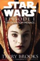 Star Wars, Episode I - The Phantom Menace - Terry Brooks