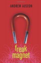 Freak Magnet - Andrew Auseon