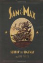 Sam & Max: Surfin' the Highway Anniversary Edition (Perfect Paperback) - Steve Purcell