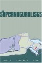 The Supernaturalists - Patrick Neighly, Jorge Heufemann