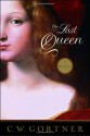 The Last Queen: A Novel - C.W. Gortner