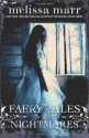 Faery Tales & Nightmares - Melissa Marr