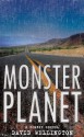 Monster Planet: A Zombie Novel - David Wellington