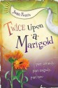 Twice Upon A Marigold - Jean Ferris
